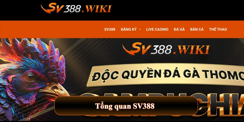 Đăng ký đá gà sv388